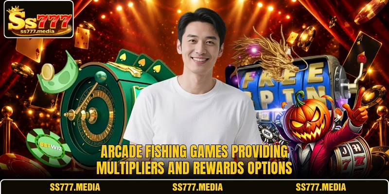 Arcade fishing games providing multipliers and rewards options Arcade fishing games providing multipliers and rewards options