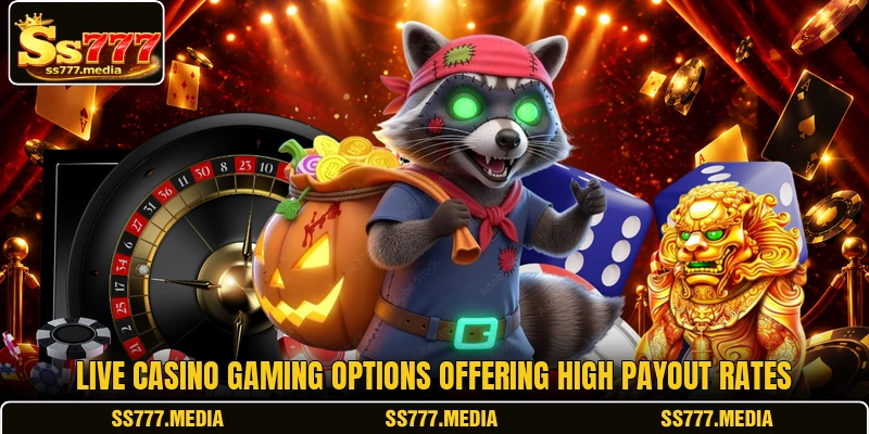 Live casino gaming options offering high payout rates Live casino gaming options offering high payout rates
