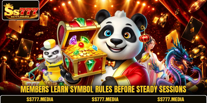 Members learn symbol rules before steady sessions Members learn symbol rules before steady sessions