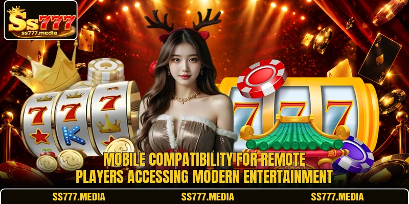 Mobile compatibility for remote players accessing modern entertainment Mobile compatibility for remote players accessing modern entertainment