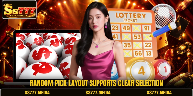 Random Pick layout supports clear selection Random Pick layout supports clear selection